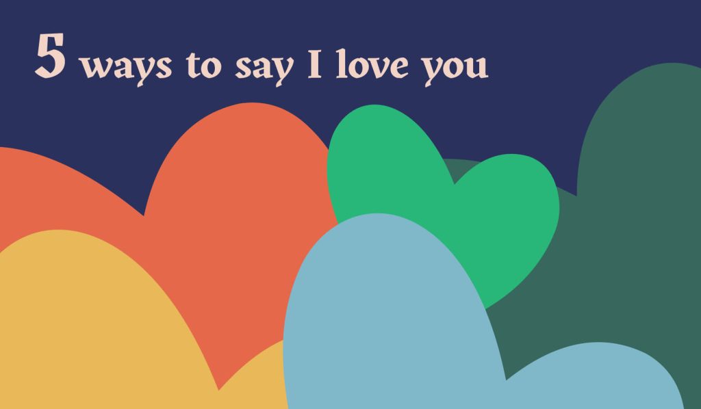 5 ways to say I love you on Valentine’s Day - Les Résidences du Manoir